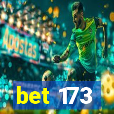 bet 173